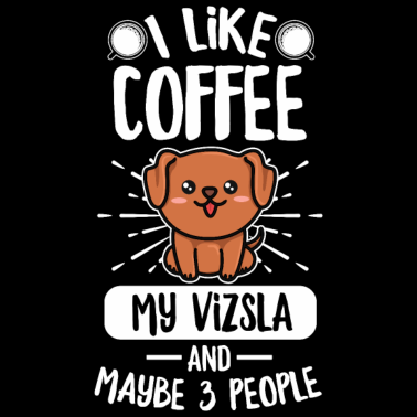 Motiv Vizsla Hund Spruch für einen Vizsla Liebhaber