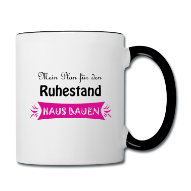 Einzug Tasse - Häuslbauer Hausbauer Rente Geschenkidee