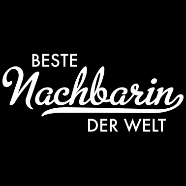 Motiv beste nachbarin der welt