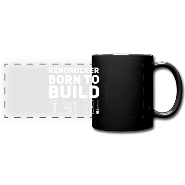 Einzug Tasse - Renorocker Born to Build Heimwerker von Anfang an