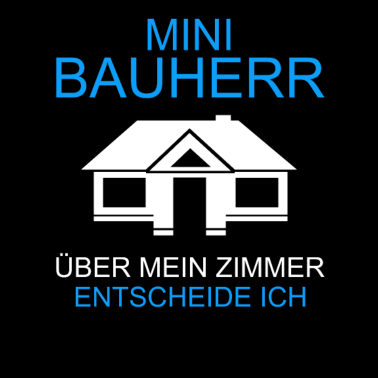 Motiv Kleiner Bauherr Geschenk Richtfest Hausbau Bau