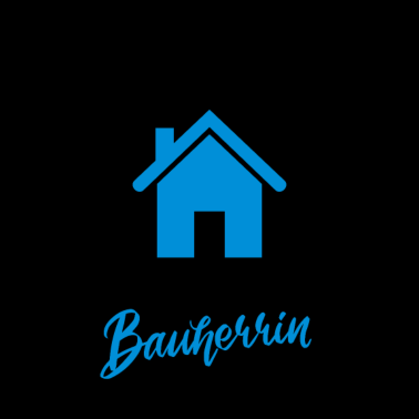 Motiv Bauherr 2021 Spruch Hausbau Eigenheim Baustelle