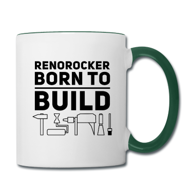 Einzug Tasse - Renorocker Born to Build Heimwerker von Anfang an