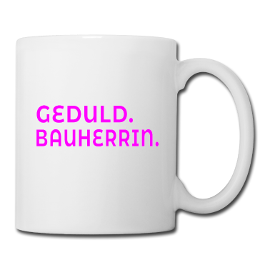 Einzug Tasse - GEDULD BAUHERRIN NEUBAU EIGENTUMHAUS BAUEN HAUS