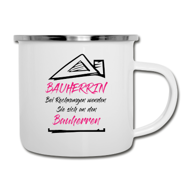 Einzug Emaille Tasse - Hausbau Bauherrin Rechnungen Bauherr Spruch