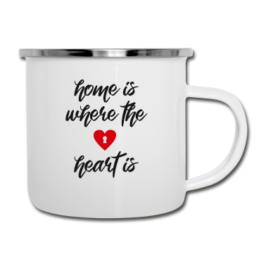 Einzug Emaille Tasse - Home is where the heart is Spruch Herz Zuhause