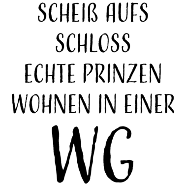 Motiv lustiger Spruch WG Wohngemeinschaft Studenten Uni