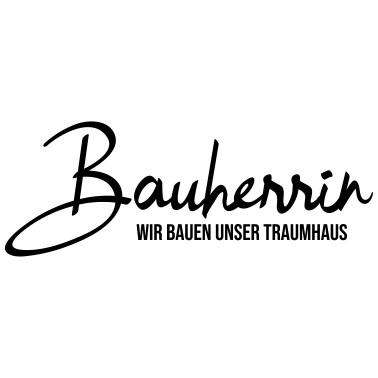 Motiv Bauherrin - Wir bauen unser Traumhaus - Hausbau
