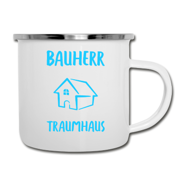 Einzug Emaille Tasse - Bauherr Auf dem Weg zum Traumhaus Bauherren