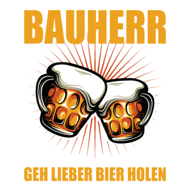 Motiv Bauherr 2021 Hausbauen Richtfest Baustellen Bier