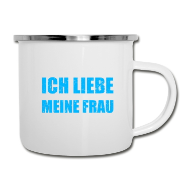 Einzug Emaille Tasse - Bauherr Ich liebe es wenn meine Frau mich am Haus