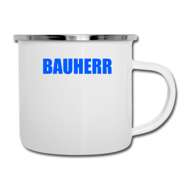 Einzug Emaille Tasse - Bauherr Kannste schon so lassen Scheiße aus
