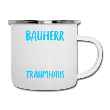 Einzug Emaille Tasse - Bauherr Auf dem Weg zum Traumhaus Bauherren