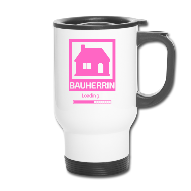 Einzug Thermobecher - Bauherrin Richtfest Eigenheim Geschenk