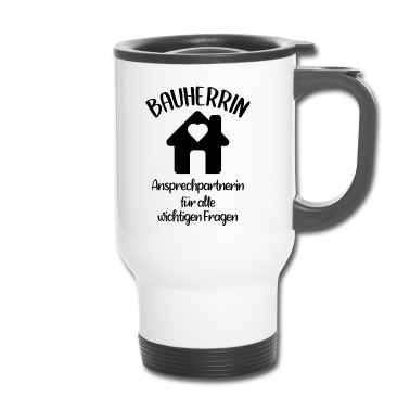 Einzug Thermobecher - Bauherrin Geschenk & Haus bauen
