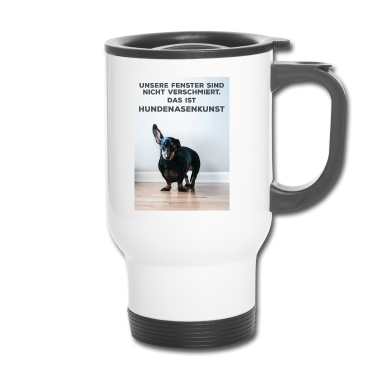 Einzug Thermobecher - Witziger Hundespruch