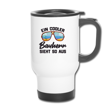 Einzug Thermobecher - Cooler Bauherr Geschichtsmaske Mundnasemaske