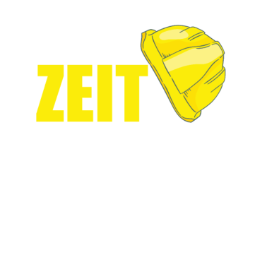 Motiv Bauherr 2021 Keine Zeit muss Baustelle Richtfest