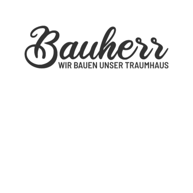 Motiv Bauherr Wir bauen unser Traumhaus 2021