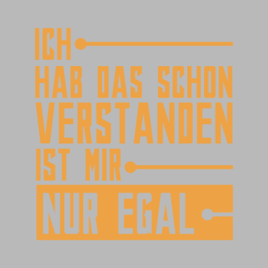 Motiv Ich Hab Das Schon Verstanden - Fun