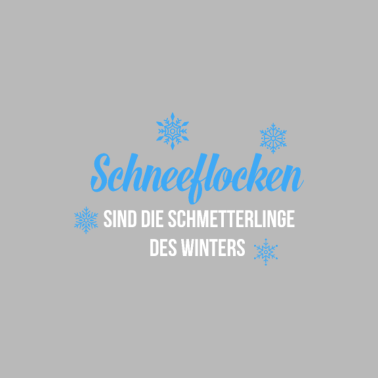 Motiv Schneeflocken sind die Schmetterlinge des Winters