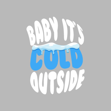 Motiv Baby, es ist kalt draußen