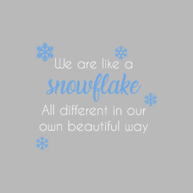 Motiv Wir sind wie eine Schneeflocke. Jede anders auf...