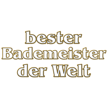 Motiv bester Bademeister der Welt