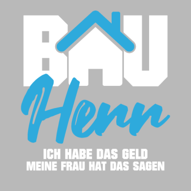 Motiv Bauherr habe das Geld Frau hat das sagen