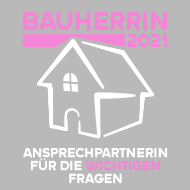 Motiv Bauherrin 2021 Ansprechpartnerin wichtigen Fragen