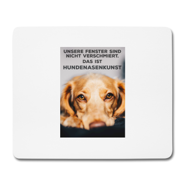Einzug Mousepad - Witziger Hundespruch