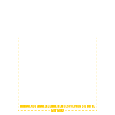Motiv Bauherrin Spruch wichtige Dinge Angelegenheiten