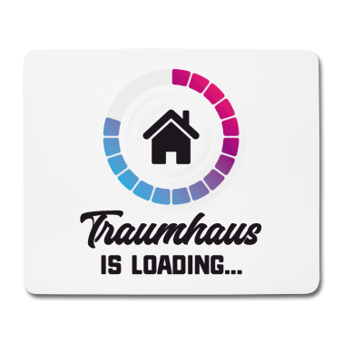Einzug Mousepad - Bauherr Traumhaus