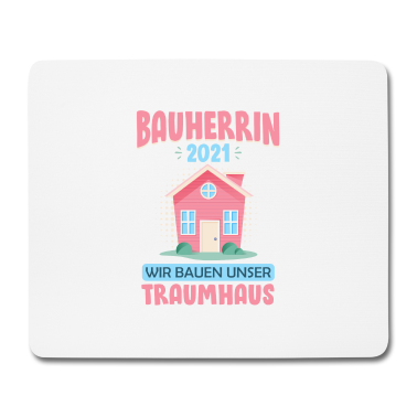 Einzug Mousepad - Bauherrin 2021 Frauen Geschenk zum Eigenheim