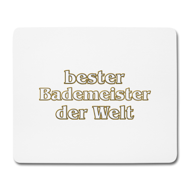 Einzug Mousepad - bester Bademeister der Welt