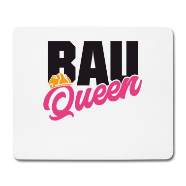 Einzug Mousepad - Bauherrin Bauqueen Bau Queen