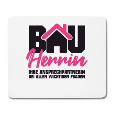 Einzug Mousepad - Bauherrin Ansprechpartnerin bei wichtigen Fragen