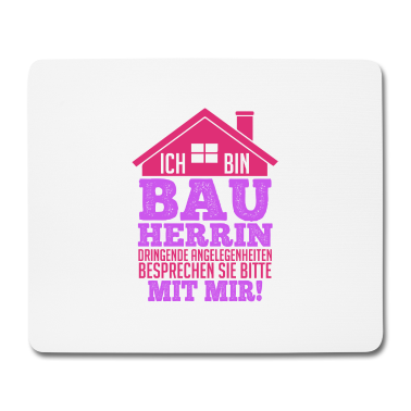 Einzug Mousepad - Lustiges Bauherrin Haus Geschenk Hausbau Spruch