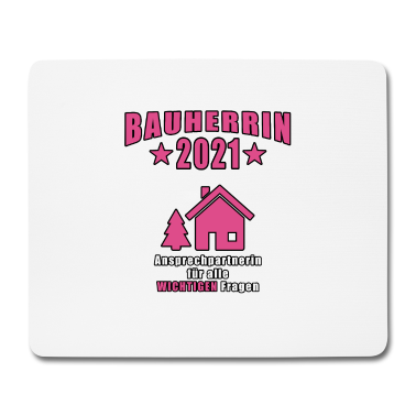 Einzug Mousepad - Bauherrin 2021