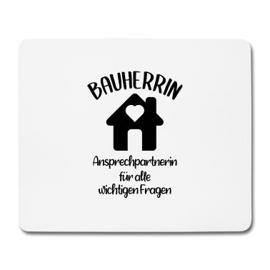 Einzug Mousepad - Bauherrin Geschenk & Haus bauen