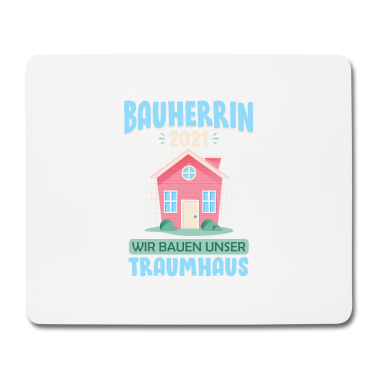 Einzug Mousepad - Hausbau Geschenk Frau Bauherrin Spruch 2021