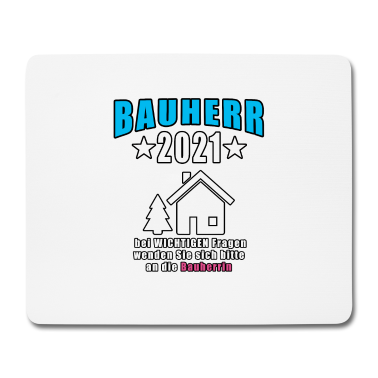 Einzug Mousepad - Bauherr 2021