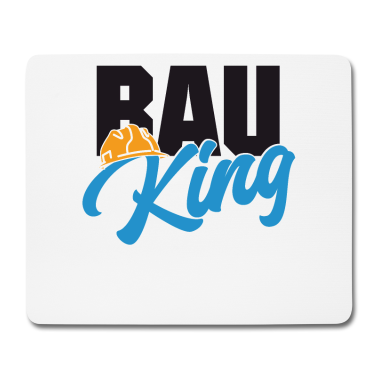 Einzug Mousepad - Bauherr Bauking Bau King