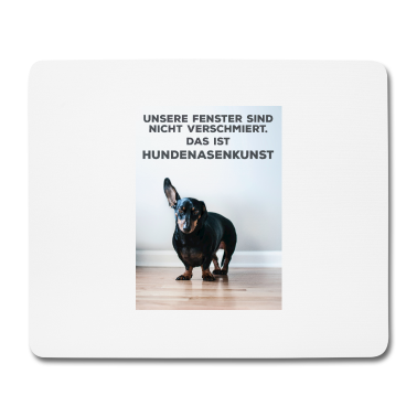 Einzug Mousepad - Witziger Hundespruch
