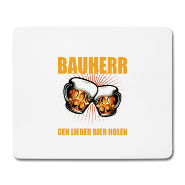 Einzug Mousepad - Bauherr 2021 Hausbauen Richtfest Baustellen Bier