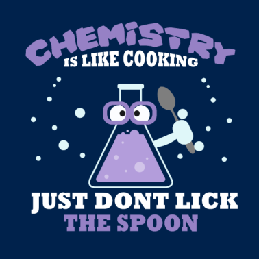 Motiv Chemie ist wie Kochen Chemiker Student Geschenk
