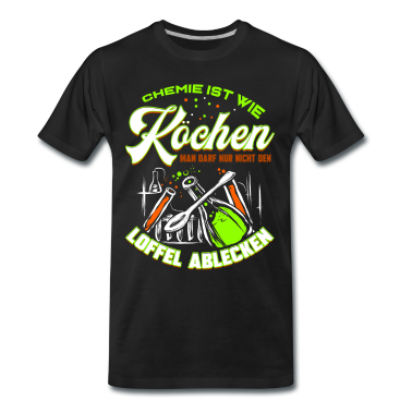 Kochen T-Shirt - Chemiker Wissenschaft Chemie Kochen Löffel Spruch