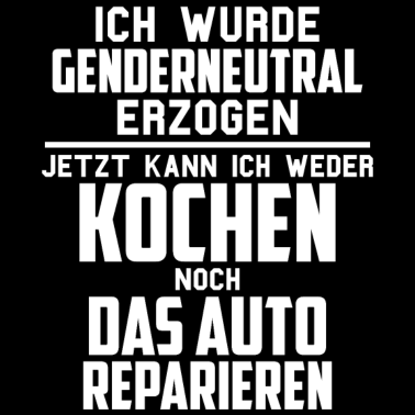 Motiv Genderneutral Sprüche Provokanter Gender Spruch