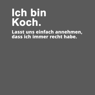 Motiv Koch Spruch Geschenk für Köche