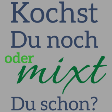 Motiv Kochst Du noch?
